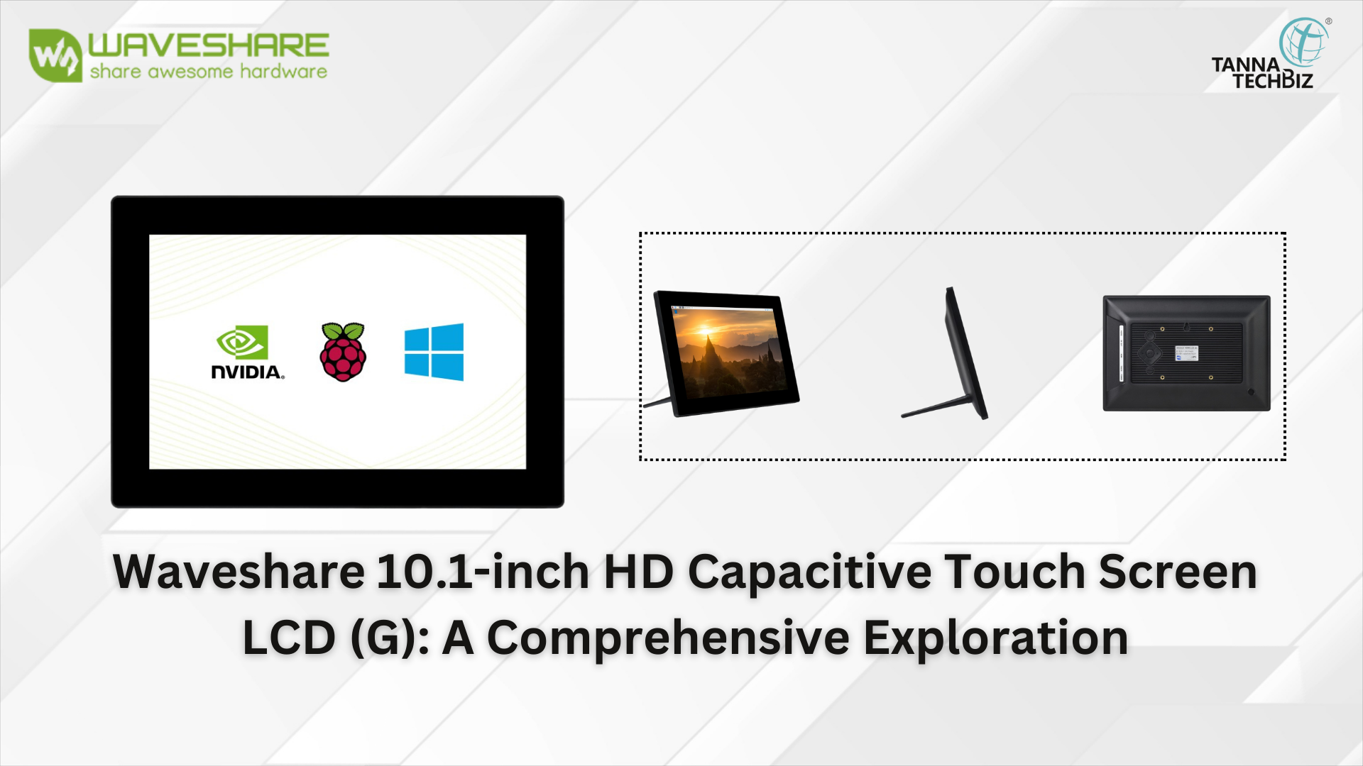 Waveshare 10.1-inch HD Capacitive Touch Screen LCD (G): A Comprehensive Exploration